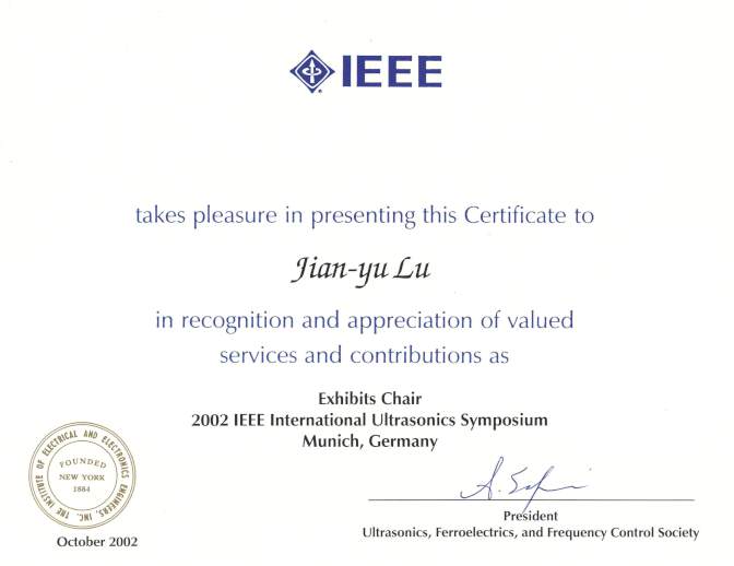  * Exhibits Chair, 2002 IEEE International Ultrasonics Symposium (IUS), Munich, Germany * 